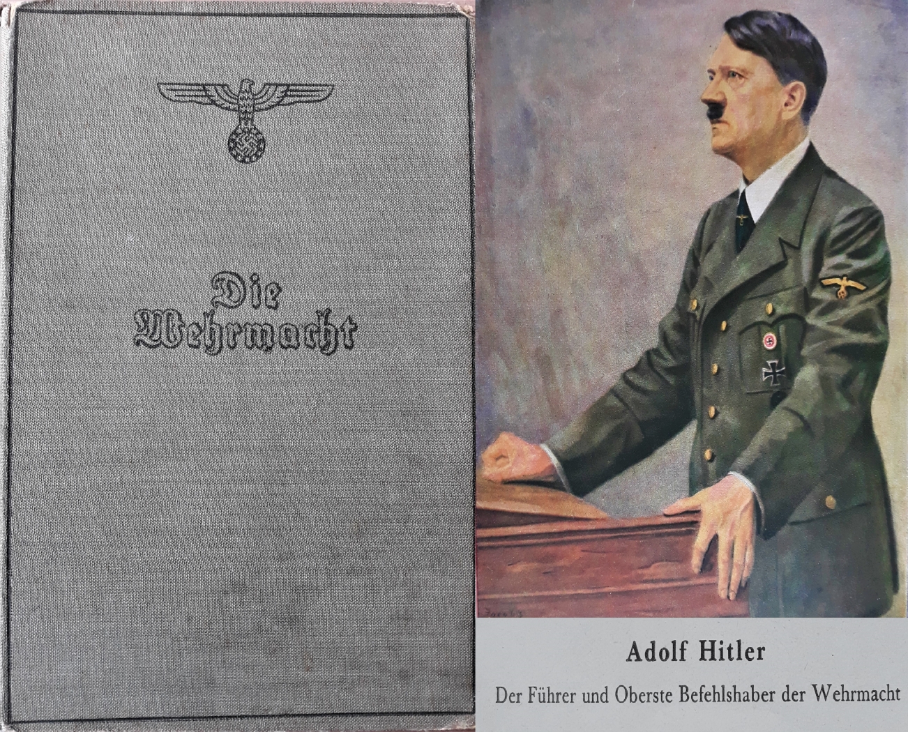 „ Die Wehrmacht” - II. világháborús propaganda könyv Wilhelm Keitel vezértábornagy előszavával
