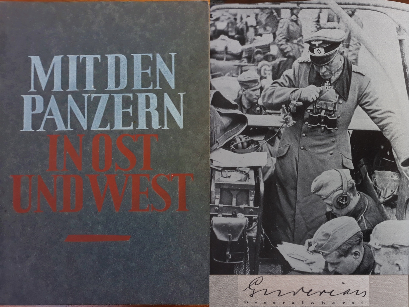„A tankokkal Keleten és Nyugaton” – Szerkesztette: Generaloberst Heinz Wilhelm Guderian 