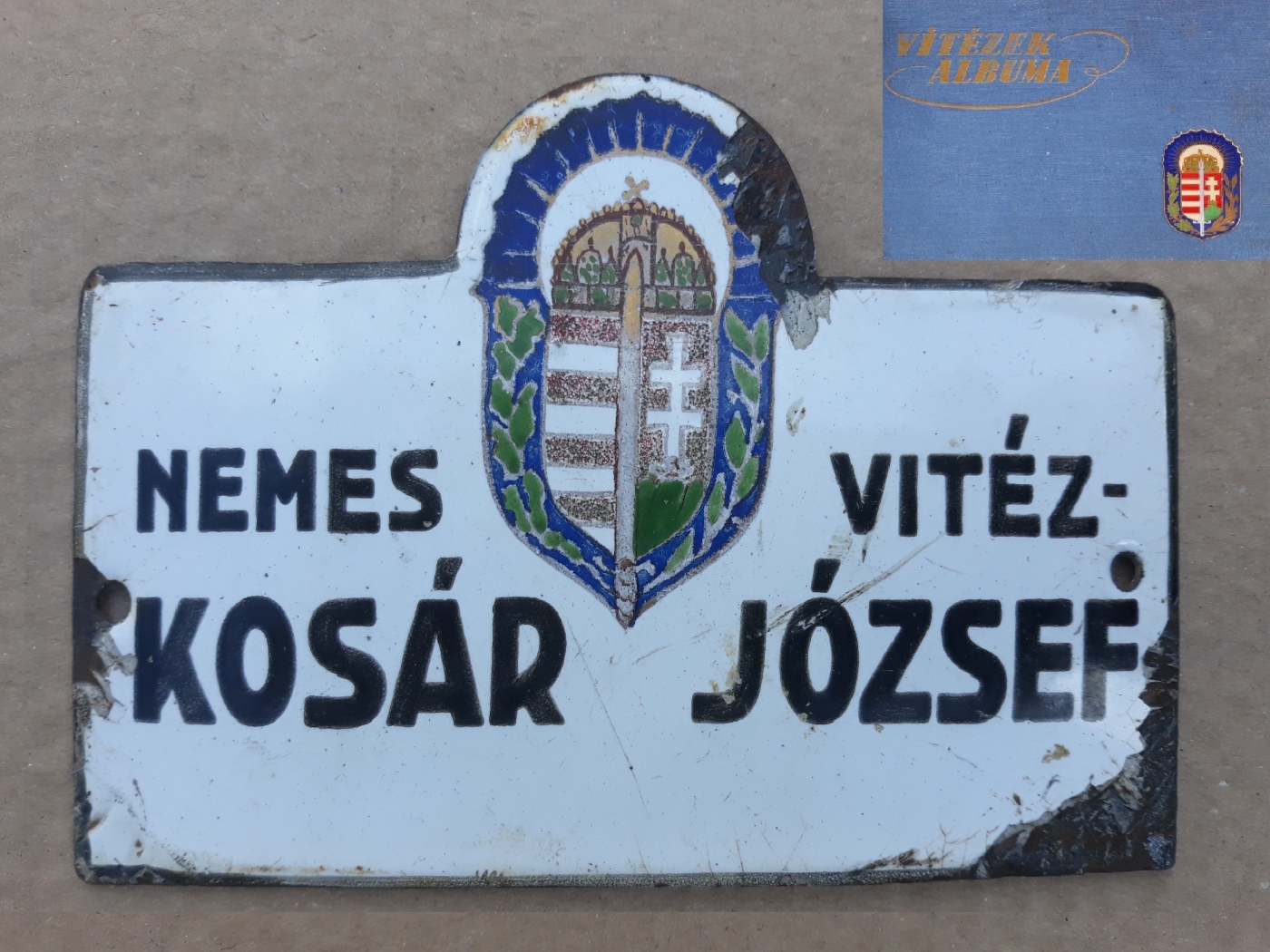 Egy vitéz magyar katona névtáblája